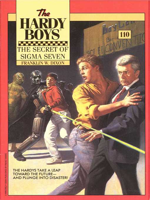 Title details for The Secret of Sigma Seven by Franklin W. Dixon - Available